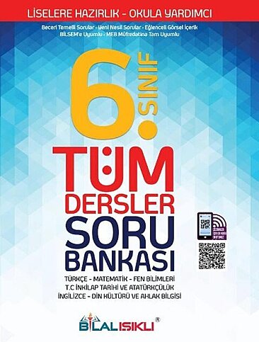 BİLAL IŞIKLI YAYINLARI 6.SINIF TÜM DESRLER SORU BANKASI - 1