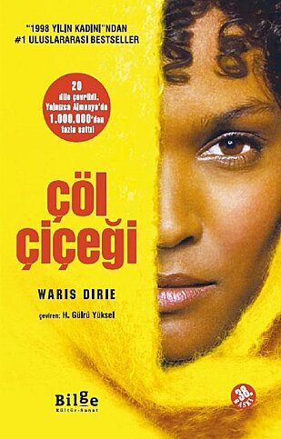 BİLGE KÜLTÜR YAYINLARI ÇÖL ÇİÇEĞİ-WARIS DIRIE - 1