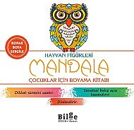 BİLGE KÜLTÜR YAYINLARI MANDALA-HAYVAN FİGÜRLERİ (ÇOCUKLAR İÇİN) - BİLGE KÜLTÜR YAYINLARI