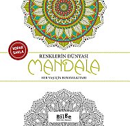 BİLGE KÜLTÜR YAYINLARI MANDALA-RENKLERİN DÜNYASI (HER YAŞ) - BİLGE KÜLTÜR YAYINLARI