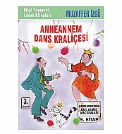 BİLGİ YAYINEVİ ANNEANNEM DANS KRALİÇESİ-MUZAFFER İZGÜ - BİLGİ (1)