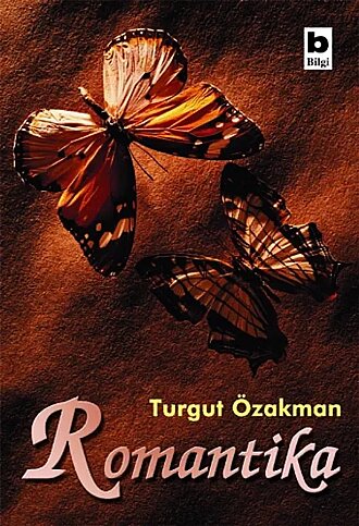 BİLGİ YAYINEVİ ROMANTİKA-TURGUT ÖZAKMAN - 1