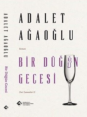 BOĞAZİÇİ ÜNİVERSİTESİ YAYINEVİ BİR DÜĞÜN GECESİ-ADALET AĞAOĞLU - 1