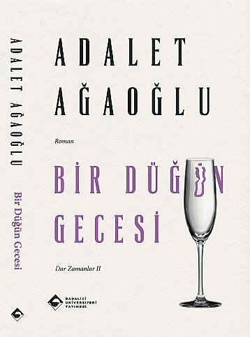 BOĞAZİÇİ ÜNİVERSİTESİ YAYINEVİ BİR DÜĞÜN GECESİ-ADALET AĞAOĞLU - 1