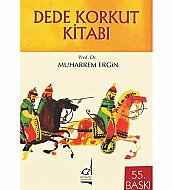 BOĞAZİÇİ ÜNİVERSİTESİ YAYINEVİ DEDE KORKUT KİTABI-PROF.DR.MUHARREM ERGİN - BOĞAZİÇİ ÜNİVERSİTESİ YAYINEVİ