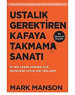 BUTİK YAYINLARI USTALIK GEREKTİREN KAFAYA TAKMAMA SANATI-MARK MANSON - BUTİK YAYINLARI