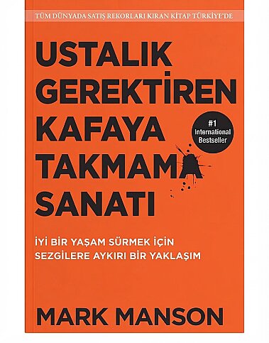 BUTİK YAYINLARI USTALIK GEREKTİREN KAFAYA TAKMAMA SANATI-MARK MANSON - 1