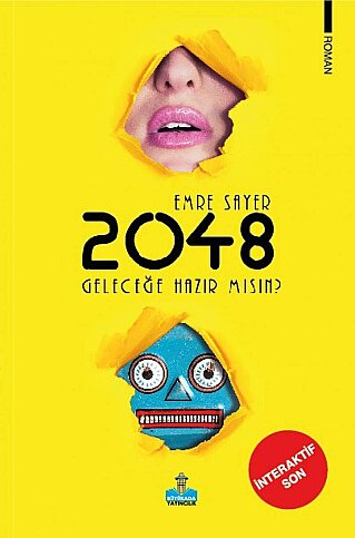 BÜYÜKADA YAYINCILIK 2048 GELECEĞE HAZIR MISIN?-EMRE SAYER - 1