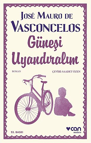 CAN YAYINLARI GÜNEŞİ UYANDIRALIM-J.MAURO DE VASCONCELOS - 1