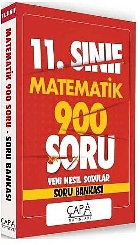 ÇAPA YAYINLARI SORU BANKASI 11.SINIF MATEMATİK 900 SORU - 1