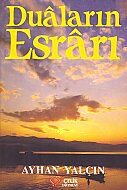 ÇELİK YAYINEVİ DUALARIN ESRARI-AYHAN YALÇIN - ÇELİK YAYINEVİ