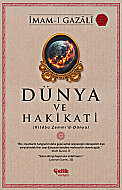 ÇELİK YAYINEVİ DÜNYA VE HAKİKATİ-İMAM-I GAZALİ - ÇELİK YAYINEVİ