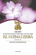ÇELİK YAYINEVİ HZ.FATIMA-İ ZEHRA-MUSTAFA NECATİ BURSALI - ÇELİK YAYINEVİ