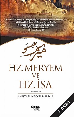 ÇELİK YAYINEVİ HZ.MERYEM VE HZ.İSA-MUSTAFA NECATİ BURSALI - 1