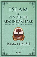 ÇELİK YAYINEVİ İSLAM VE ZINDIKLIK ARASINDAKİ-İMAM-I GAZALİ - ÇELİK YAYINEVİ
