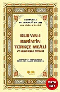 ÇELİK YAYINEVİ KUR'AN-I KERİM YÜCE MEALİ-ELMALILI HAMDİ YAZIR METİNSİZ ORTA - ÇELİK YAYINEVİ