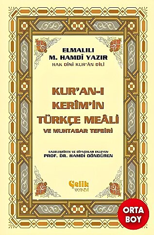 ÇELİK YAYINEVİ KUR'AN-I KERİM YÜCE MEALİ-ELMALILI HAMDİ YAZIR METİNSİZ ORTA - 1