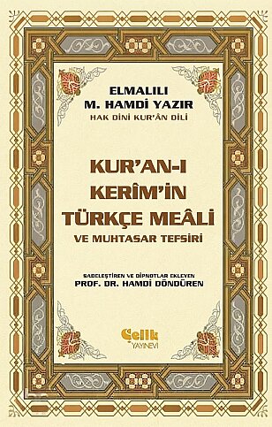 ÇELİK YAYINEVİ KUR'AN-I KERİM'İN TÜRKÇE MEALİ VE MUHTASAR-ELMALILI HAMDİ YAZIR - 1