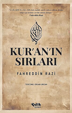 ÇELİK YAYINEVİ KUR'AN'IN SIRLARI-FAHREDDİN RAZİ - 1