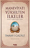ÇELİK YAYINEVİ MANEVİYATI YÜKSELTEN İLKELER - ÇELİK YAYINEVİ