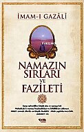ÇELİK YAYINEVİ NAMAZIN SIRLARI VE FAZİLETİ-İMAM-I GAZALİ - ÇELİK YAYINEVİ