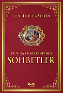 ÇELİK YAYINEVİ TENBİHÜ'L GAFİLİN:SOHBETLER-EBU'L-LEYS SEMERKANDİ - ÇELİK YAYINEVİ