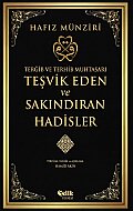 ÇELİK YAYINEVİ TEŞVİK EDEN VE SAKINDIRAN HADİSLER-HAFIZ MÜNZİRİ - ÇELİK YAYINEVİ