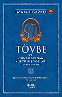 ÇELİK YAYINEVİ TÖVBE VE GÜNAHLARDAN KUTULUŞ YOLLARI-İMAM-I GAZALİ - ÇELİK YAYINEVİ