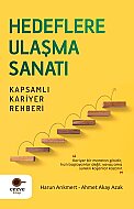 CEZVE YAYINLARI HEDEFLERE ULAŞMA SANATI-HARUN ARIKMERT-AHMET AKAY AZAK - CEZVE YAYINLARI