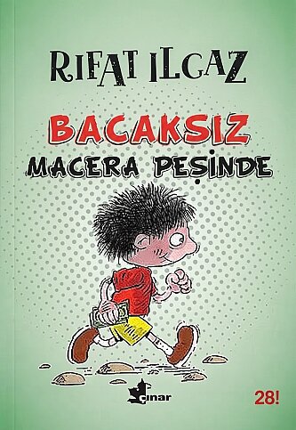 ÇINAR YAYINLARI BACAKSIZ MACERA PEŞİNDE-RIFAT ILGAZ - 1