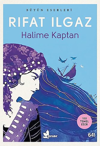 ÇINAR YAYINLARI HALİME KAPTAN-RIFAT ILGAZ - 1