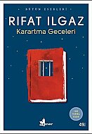 ÇINAR YAYINLARI KARARTMA GECELERİ-RIFAT ILGAZ - ÇINAR YAYINLARI