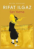 ÇINAR YAYINLARI SARI YAZMA-RIFAT ILGAZ - ÇINAR YAYINLARI