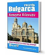 DAHİ ADAM YAYINCILIK PRATİK BULGARCA KONUŞMA KILAVUZU-TANYA GEORGİEVA ÇİFTÇİ - DAHİ ADAM YAYINCILIK