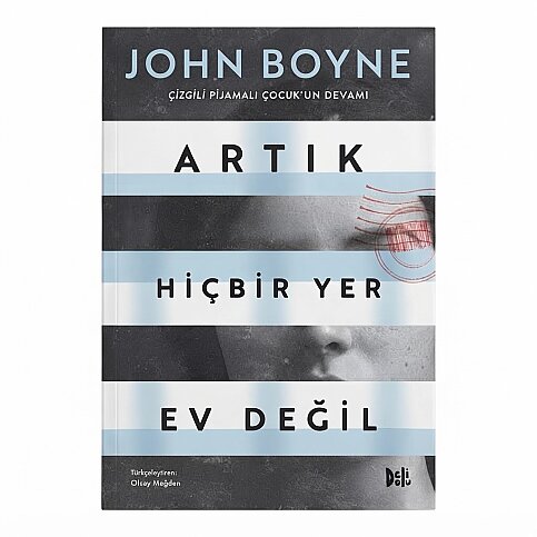 DELİDOLU KİTAP ARTIK HİÇ BİR YER EV DEĞİL-JOHN BOYNE - 1