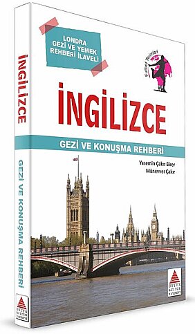 DELTA KÜLTÜR YAYINEVİ İNGİLİZCE GEZİ VE KONUŞMA REHBERİ-YASEMİN ÇAKIR BİRER-MÜNEVVER ÇAKIR - 1