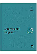 DERGAH YAYINLARI BEŞ ŞEHİR-AHMET HAMDİ TANPINAR (YENİ KAPAK) - DERGAH YAYINLARI