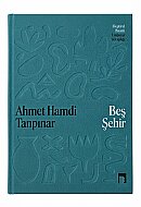 DERGAH YAYINLARI BEŞ ŞEHİR-AHMET HAMDİ TANPINAR (YENİ KAPAK) - DERGAH YAYINLARI