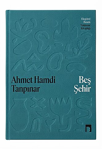 DERGAH YAYINLARI BEŞ ŞEHİR-AHMET HAMDİ TANPINAR (YENİ KAPAK) - 1