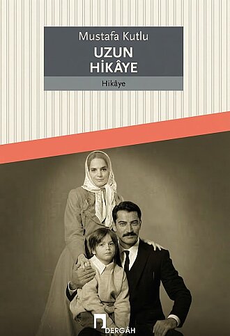 DERGAH YAYINLARI UZUN HİKAYE-MUSTAFA KUTLU - 1