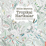 DESTEK YAYINLARI TROPİKAL HARİKALAR BOYAMA KİTABI-MILLIE MAROTTA - DESTEK YAYINLARI