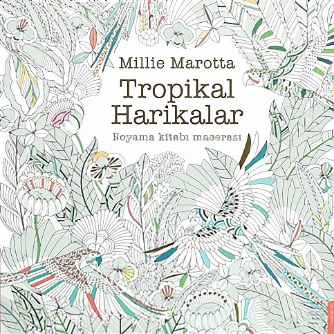 DESTEK YAYINLARI TROPİKAL HARİKALAR BOYAMA KİTABI-MILLIE MAROTTA - 1