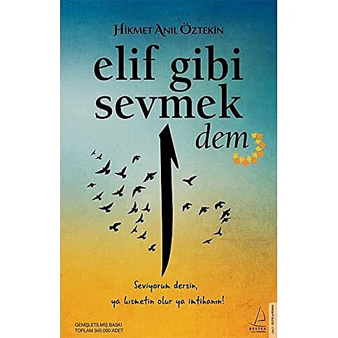 DESTEK YAYINLARI ELİF GİBİ SEVMEK 2 DEM-HİKMET ANIL ÖZTEKİN - 1