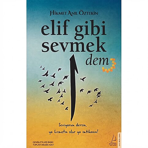DESTEK YAYINLARI ELİF GİBİ SEVMEK 2 DEM-HİKMET ANIL ÖZTEKİN - 1