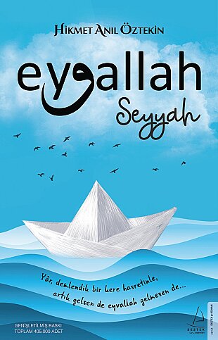 DESTEK YAYINLARI EYVALLAH 1 SEYYAH-HİKMET ANIL ÖZTEKİN - 1