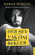 DESTEK YAYINLARI HER ŞEY VAKTİNİ BEKLER-HAKAN MENGÜÇ - DESTEK YAYINLARI