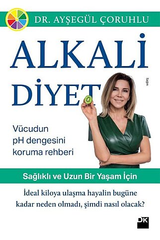 DOĞAN KİTAP ALKALİ DİYET-AYŞEGÜL ÇORUHLU - 1