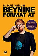 DOĞAN KİTAP BEYNİNE FORMAT AT-M.BARIŞ MUSLU - DOĞAN KİTAP