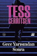DOĞAN KİTAP GECE YARISINDAN SONRA-TESS GERRITSEN - DOĞAN KİTAP