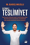 DOĞAN KİTAP GECİKMELİ TESLİMİYET-M.BARIŞ MUSLU - DOĞAN KİTAP